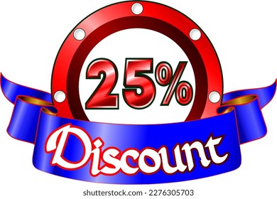25 percent off, red disk and blue ribbon, vector illustration for wholesale and retail, illustrative art, beautiful percentage % illustration, vector banner. God is good!