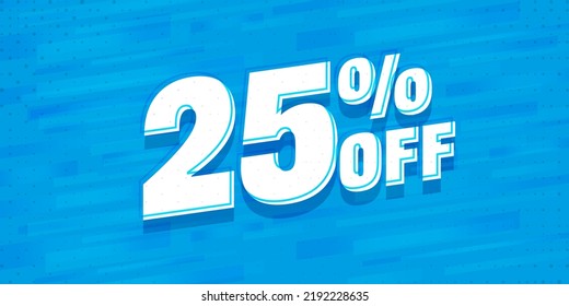 25 percent off sale banner marketing template. Price clearance advertisement. Special offer and discount for shopping. Sale banner vector illustration. Promotion commerce campaign