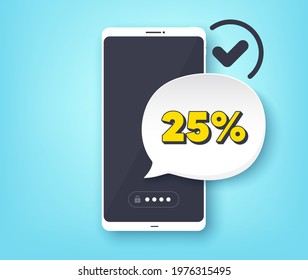 25 percent off Sale. Mobile phone with alert notification message. Discount offer price sign. Special offer symbol. Customer service app banner. Discount badge shape. Vector