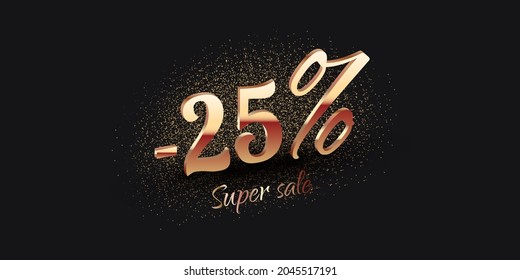 25 Percent Salling Background with golden shiny numbers on black. Super sale text. Black friday or new year discount design template