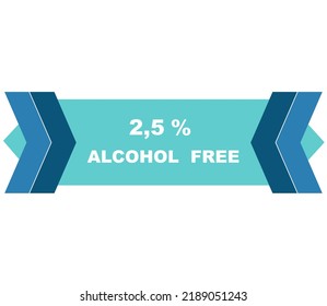 2,5% percentage alcohol free fantastic rectangle shape design element vector illustration for label promo sign isolated on white background with fantastic font and blue color 