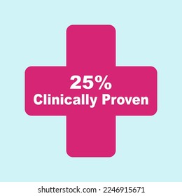 25% percentage clinically proven sign label vector illustration with fantastic looking font and red color. Sign