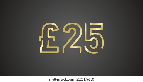 25 Pound Sterling internet website promotion sale offer big sale and super sale coupon code golden £25 discount gift voucher coupon black background