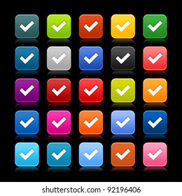 25 smooth satined web 2.0 button with check mark sign. Colored rounded square shapes with reflection on black background. This vector illustration saved in 8 eps
