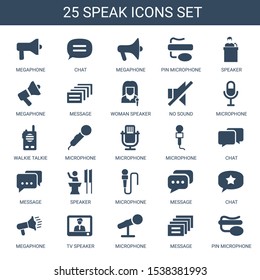 25 speak icons. Trendy speak icons white background. Included filled icons such as megaphone, chat, pin microphone, speaker, message, woman speaker. speak icon for web and mobile.