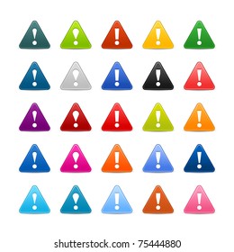 25 triangular icon attention warning sign. Colored satin smooth web 2.0 buttons with gray shadow on white