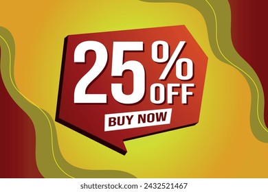 25% twenty five percent off buy now poster banner graphic design icon logo sign symbol social media website coupon


