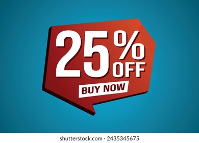 25% twenty five percent off buy now poster banner graphic design icon logo sign symbol social media website coupon

