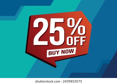 25% twenty five percent off buy now poster banner graphic design icon logo sign symbol social media website coupon

