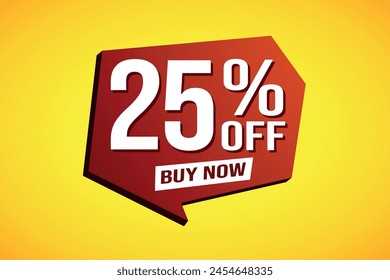 25% twenty five percent off buy now poster banner graphic design icon logo sign symbol social media website coupon

