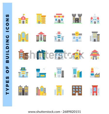 25 Types Of Building Flat icons pack. vector illustration.