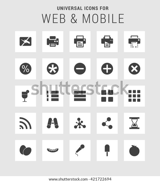 25 Universal web and mobile icon set. A\
set of 25 flat icons for mobile and\
web.