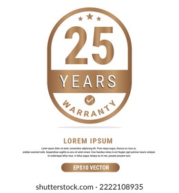 25 Year warranty vector art illustration in gold color with fantastic font and white background. Eps10 Vector