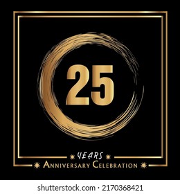 25 years anniversary celebration with grunge circle brush and gold frame isolated on black background. Creative design for happy birthday, wedding, ceremony, event party, and greeting card.