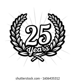 25 years anniversary celebration with laurel wreath. Twenty fifth anniversary logo. Vector and illustration.
