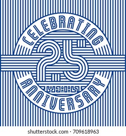 25 years anniversary logo. Vector and illustration. Line art anniversary design template.