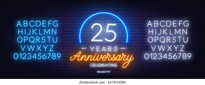 25 years anniversary neon sign on a dark background. Neon alphabet . Template for invitation or greeting card.