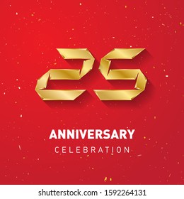 25 years anniversary. Template for Inviting of celebration event. Gold numbers on red background. Twenty five.