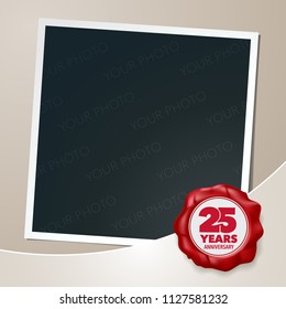 25 years anniversary vector icon, logo. Template design element, greeting card with collage of photo frame and wax seal for 25th anniversary 