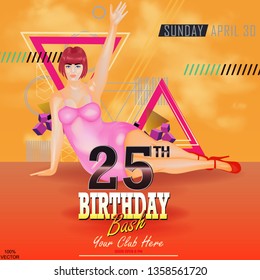 25 years birthday party banner or flyer with a showgirl, art deco elements on cloud background. It can be used for a specific show, event, or special attraction