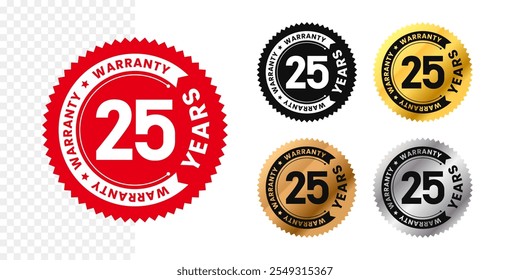 25 years warranty in circle. Twenty five years warranty with circular text. Red, black, gold, silver, bronze color. For sticker, label, badge, icon, sign, emblem, stamp, logo, seal, symbol. Vector