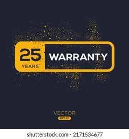 25 Years Warranty Seal Stamp, Vector Label.