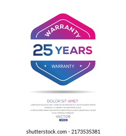 25 Years Warranty Seal Stamp, Vector Label.