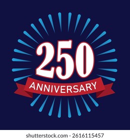 250 years Anniversary card design with celebration cofettie elements on blue background. 250th anniversary sticker, label, tag, badge to celebrate Independence Day of America on 4th July.