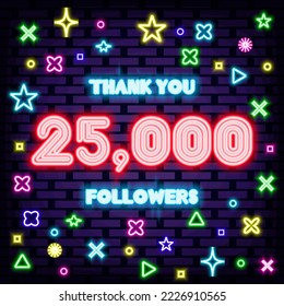 25000 Followers Thank you Badge in neon style. Glowing with colorful neon light. Neon text. Design element. Vector Illustration svg