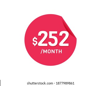 $252 Dollar Month. 252 USD Monthly sticker