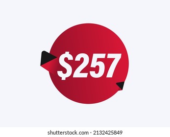 $257 USD sticker vector illustration