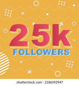 25k Followers Card Celebration Vector. 25000 Followers Congratulation Post Social Media Template. Modern colourful design. svg