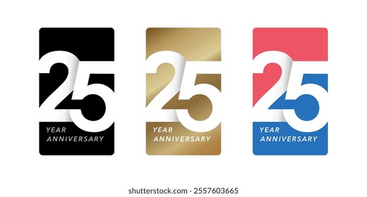 25th Anniversary 3 Logo Styles. Logotype, Company, Business Anniversary, Celebrate and Congratulations. Vector Illustration.