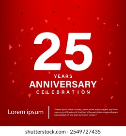 25th Anniversary celebration emblem. White anniversary logo on red gradient background. Happy anniversary banner template design for web, poster, flyers, greeting card and invitation card.