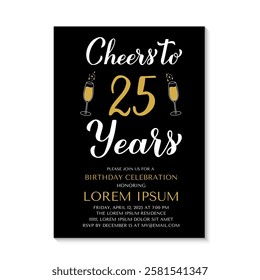 25th Birthday or Anniversary invitation card. Cheers to 25 years. Birthday Party invite. Vector template