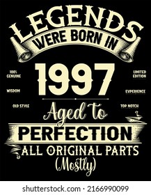 25th Birthday Vintage Legends Were Born In July 1997 25 Years Old All Original Parts Mostly
