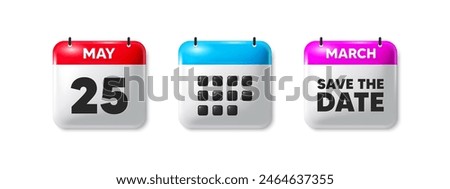 25th day of the month icon. Calendar save the date 3d icon. Event schedule date. Meeting appointment time. 25th day calendar message. Save the date month banner. Day or Monthly of schedule. Vector