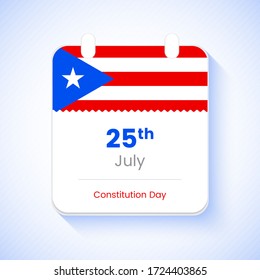 25th July, Constitution day of Puerto Rico. Creative country national day calendar concept vector illustration.