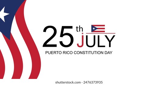 25 de julio Día de la Constitución de Puerto Rico