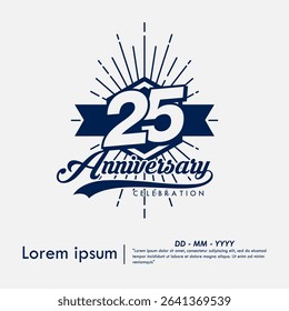 25th years anniversary celebration emblem. congratulations anniversary calligraphy isolated with laurel sunburst and ribbon on white background. vector illustration template design for web