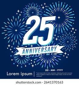 25th years anniversary celebration emblem. congratulations anniversary logo isolated with ribbon and fireworks sparkle on blue background. vector illustration template design for web