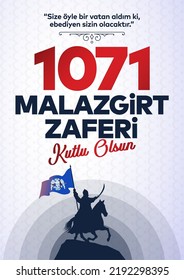 26 Ağustos 1071 Malazgirt Zaferi Kutlu Olsun. (Alparslan Malazgirt Turkiye) Translation: 1071 August 26 Happy Manzikert Victory. (Alparslan Malazgirt Turkey)