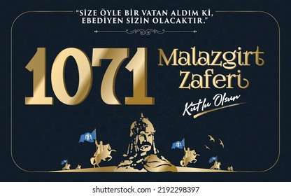 26 Ağustos 1071 Malazgirt Zaferi Kutlu Olsun. (Alparslan Malazgirt Turkiye) Translation: 1071 August 26 Happy Manzikert Victory. (Alparslan Malazgirt Turkey)