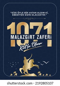 26 Ağustos 1071 Malazgirt Zaferi Kutlu Olsun. Translation: 1071 August 26 Happy Manzikert Victory.