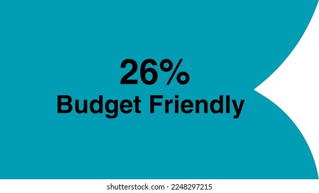 26% Budget Friendly sign tag vector art illustration Isolated on White Background in multicolor