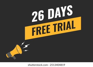 26 day free trial banner design. 26 days free banner background
