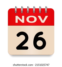 26 day of the month. November. Flip old formal calendar. 3d daily icon. Date. Week Sunday, Monday, Tuesday, Wednesday, Thursday, Friday, Saturday. Cut paper. White background. Vector illustration.