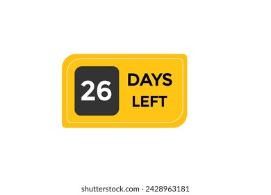 26 días de cuenta atrás para ir una vez, plantilla de fondo 26 días a la izquierda, etiqueta engomada izquierda banner negocio, venta, botón de etiqueta,