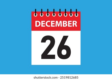 26 December. 26th december  professional modern exclusive daily calendar design. Meeting schedule flat icon icon design. White and red colour  paper. White, black color text. Vector illustration eps.
