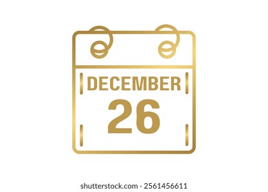 26 December calendar icon text page monthly web design on golden and white background vector, icon, or illustration with the month of December 26